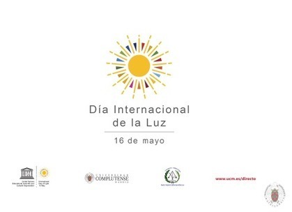 Vídeos del Día Internacional de la Luz en la Universidad Complutense de Madrid | Ciencia-Física | Scoop.it