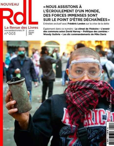 « nous assistons à l’écroulement d’un monde, des forces immenses sont sur le point d’être déchaînées », entretien avec Frédéric Lordon | ACTUALITÉ | Scoop.it