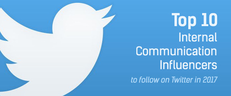 Top 10 Internal Communication Influencers to follow on Twitter | BlogIn | Internal Communications Tools | Scoop.it