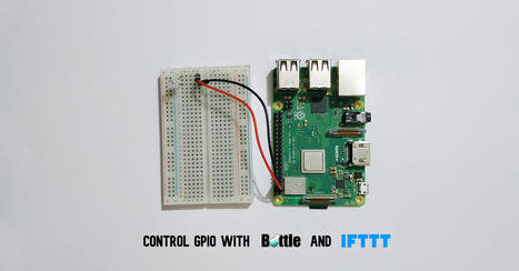 How to Control the Raspberry Pi GPIO Using IFTTT | tecno4 | Scoop.it