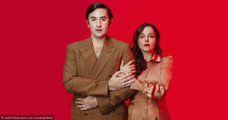 Laure Calamy et Nicolas Maury, portraits croisés de deux “égocentriques qui ne s’aiment pas” | Revue de presse théâtre | Scoop.it