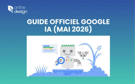 Guide IA Google 2026 : ce qui change pour votre SEO | Site web et r&eacute;f&eacute;rencement | Scoop.it