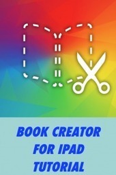 Book Creator for iPad – updated again for greater e-book functionality (tutorial) | iPads, MakerEd and More  in Education | Scoop.it