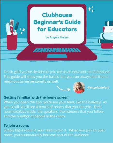 Clubhouse guide for beginners by @angelamaiers (audio only platform to share ideas and more)  | Distance Learning, mLearning, Digital Education, Technology | Scoop.it