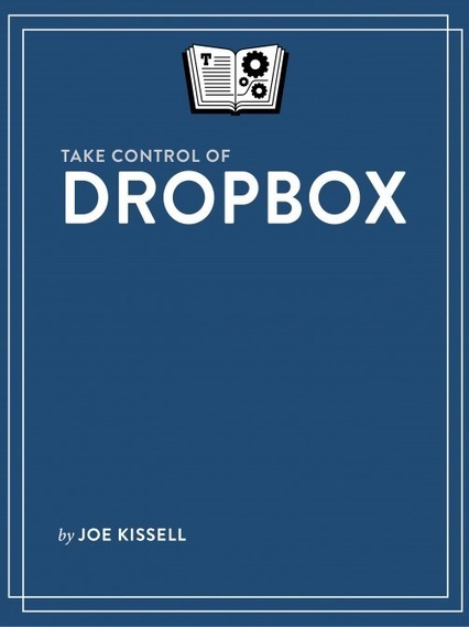 Take Control of Dropbox eBook | FileMaker tool | Learning Claris FileMaker | Scoop.it
