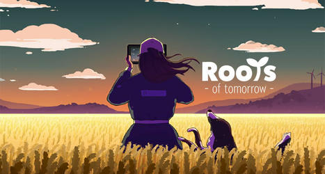 Roots Of Tomorrow : participez au serious game sur l’agroécologie - INRAE INSTIT | Biodiversité | Scoop.it