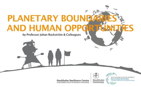 Planetary Boundaries and Human Opportunities | Futures Thinking and Sustainable Development | Scoop.it