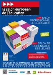16e Salon europ&eacute;en de l&rsquo;&eacute;ducation, 27-30 novembre, Paris | Veille &Eacute;ducative - L'actualit&eacute; de l'&eacute;ducation en continu | Scoop.it