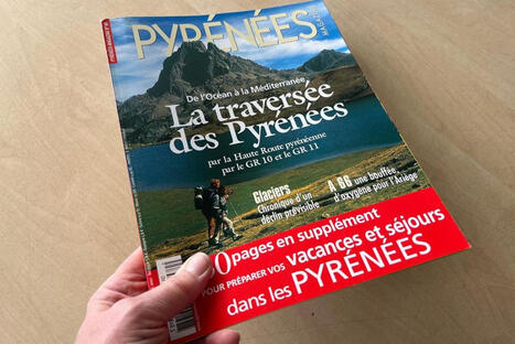 Seul magazine enti&egrave;rement consacr&eacute; aux Pyr&eacute;n&eacute;es, pour la deuxi&egrave;me fois en un an, il lutte pour sa survie | Vall&eacute;es d'Aure & Louron - Pyr&eacute;n&eacute;es | Scoop.it