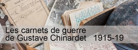 Les carnets de guerre de Gustave Chinardet - 1915-19: Vendredi 13 Août 1915 | Autour du Centenaire 14-18 | Scoop.it