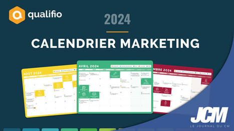 Calendrier &eacute;ditorial 2024 | Le Journal du Community Manager | Scoop.it
