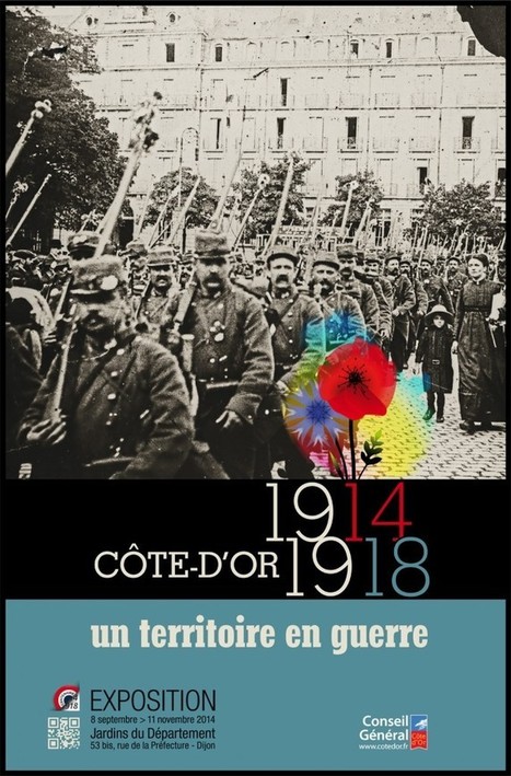 C&ocirc;te-d&rsquo;Or 1914-1918 : Un territoire en guerre | Veille &Eacute;ducative - L'actualit&eacute; de l'&eacute;ducation en continu | Scoop.it