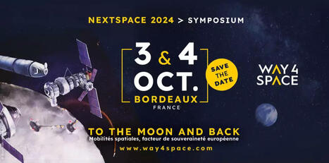 Colloque &laquo; To the Moon and back &raquo; &agrave; Bordeaux les 3 et 4 octobre | A&eacute;ronautique-Spatial-D&eacute;fense &agrave; Bordeaux et en Gironde | Scoop.it