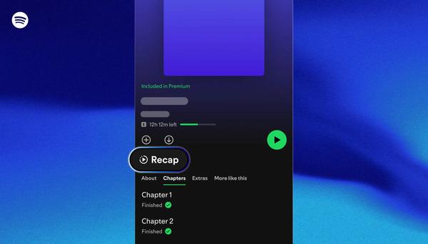 Spotify is launching Recaps for digital audiobooks - Good e-Reader | La revue de presse «Livre et numérique» | Scoop.it