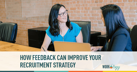 How Feedback Can Improve Your Recruitment Strategy | Tampa Florida Management Consulting | Scoop.it