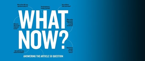 ‘Whatever happens, farming will need to change’ :  How to prepare for Brexit  | Revue de presse - Club DEMETER | Scoop.it