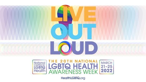10 stories for National LGBTQ Health Awareness Week | Health, HIV & Addiction Topics in the LGBTQ+ Community | Scoop.it