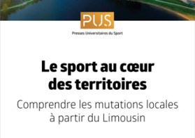 Sport et d&eacute;veloppement territorial : l'exemple du Limousin | D&eacute;veloppement &eacute;conomique en milieu rural | Scoop.it