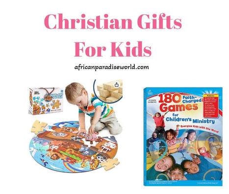 10 Best Christian Gifts For Kids That Bring Genuine Happiness | Christian Inspirational Blog | Scoop.it