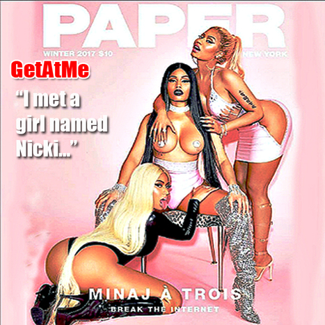 GetAtMe "I met a girl named Nicki..."  Nicki Minaj does a Minaj a Trois... (really she did... ) | GetAtMe | Scoop.it