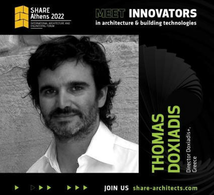 Lecture in SHARE Athens 2022 International Architecture and Engineering Forum | SHARE Architects | Scoop.it