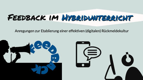 Feedback im Hybridunterricht | Distance Learning | Scoop.it