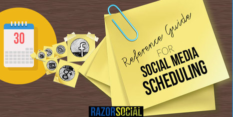 A Reference Guide for Social Media Scheduling | Ian Cleary | Public Relations & Social Marketing Insight | Scoop.it
