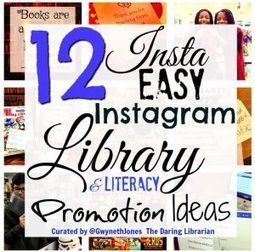 12 Insta Easy Instagram Library & Literacy Promotion Ideas | Social Media: Don't Hate the Hashtag | Scoop.it