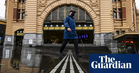 How Melbourne&rsquo;s &lsquo;short, sharp&rsquo; Covid lockdowns became the longest in the world | Melbourne | The Guardian | Other Current Issues -  COVID-19 | Scoop.it