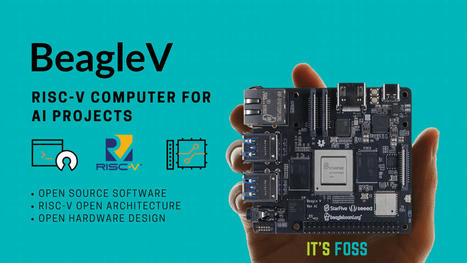 BeagleV: An Affordable RISC-V Computer Designed to Run Linux | Raspberry Pi | Scoop.it