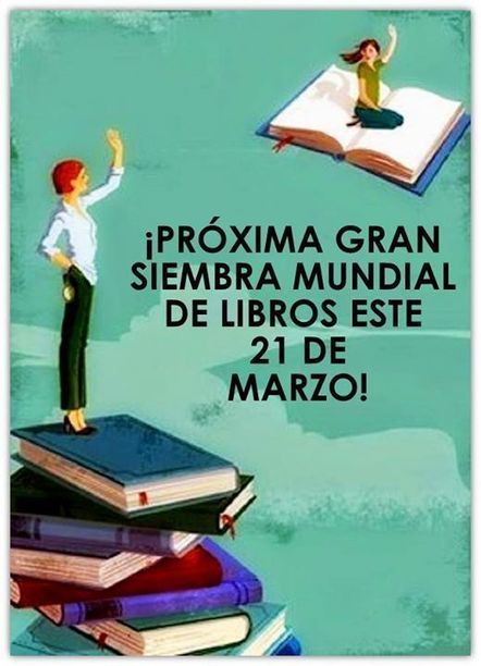 21 de marzo: Primera siembra mundial de libros | Bibliotecas Escolares Argentinas | Scoop.it