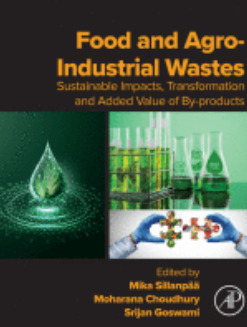Food and Agro-Industrial Wastes [Elsevier/ New Book] | Innovation Agro-activités et Bio-industries | Scoop.it