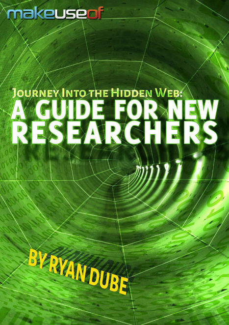 Journey Into the Hidden Web: A Guide For New Researchers | Library & Information Science | Scoop.it