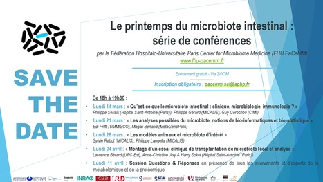 RAPPEL ! Le Printemps du microbiote intestinal : série de conférences | Life Sciences Université Paris-Saclay | Scoop.it