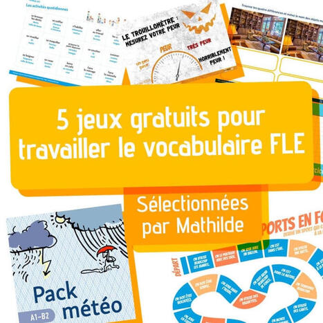 5 jeux gratuits pour r&eacute;viser le vocabulaire en classe | FLEursdeFLE | Scoop.it