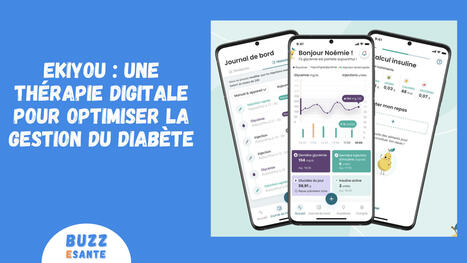 EkiYou : une thérapie digitale pour optimiser la gestion du diabète | Buzz e-sante | Scoop.it