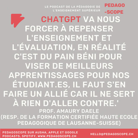 Podcast - ChatGPT et enseignement supérieur | Pédagoscope | Formation : Innovations et EdTech | Scoop.it