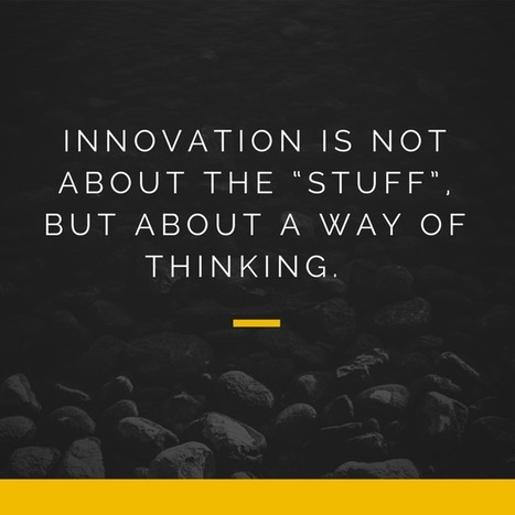 What Innovation Is and Isn't | teacher tools for this century | Scoop.it
