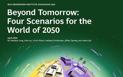 Beyond Tomorrow: Four Scenarios for the World of 2050 - Futuribles | Biodiversit&eacute; | Scoop.it