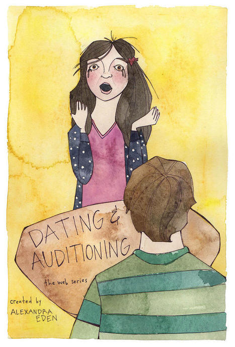 Dating and Auditioning: The Web Series. Dating & Auditioning. DNA. | A Random Collection of sites | Scoop.it