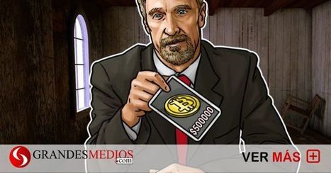 &iquest;Podr&aacute; llegar el bitc&oacute;in a los 500 mil d&oacute;lares en 2020? McAfee dice que s&iacute; | Grandes Medios | Econom&iacute;a | Scoop.it