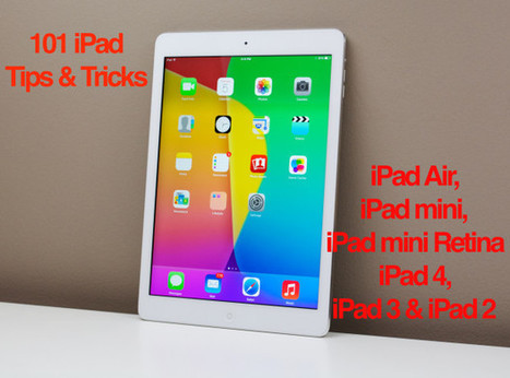 101 iPad Tips & Tricks | Education 2.0 & 3.0 | Scoop.it