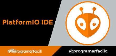  Cómo instalar y usar PlatformIO IDE | tecno4 | Scoop.it