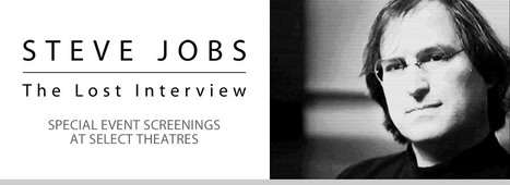 Steve Jobs: The Lost Interview (Official Movie Site) - Starring Steve Jobs | Communications Major | Scoop.it