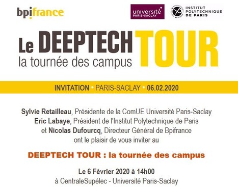 Deeptech Tour Saclay by Bpifrance - 6 f&eacute;vrier 2020 | Life Sciences Universit&eacute; Paris-Saclay | Scoop.it
