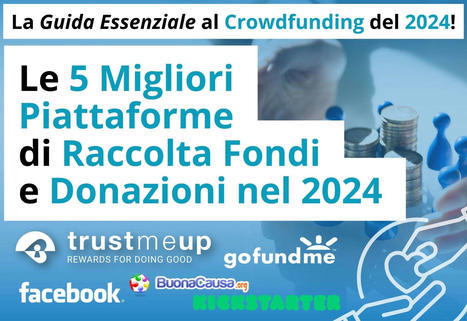 Le 5 Migliori piattaforme di Raccolta Fondi nel 2024 | TrustMeUp | Scoop.it