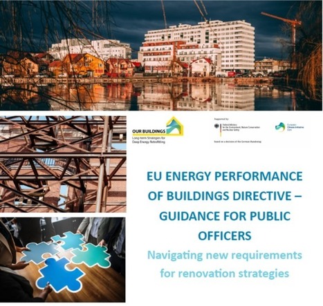New guidance for public officers on the Energy Performance of Buildings Directive: Navigating new requirements for renovation strategies | Energy Transition in Europe | www.energy-cities.eu | Scoop.it