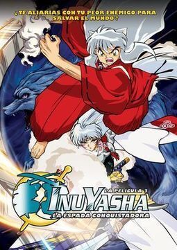 Inuyasha: La Espada Conquistadora también en 3xl | Noticias Anime [es] | Scoop.it