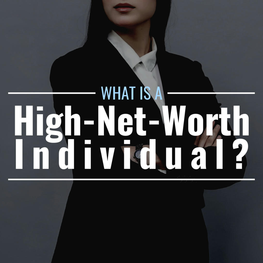 What Is A High Net Worth Individual Definition 