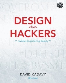 Summer of Design: "Design for Hackers," week by week | Font Lust & Graphic Desires | Scoop.it